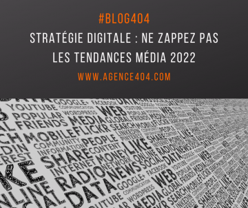 stratégie digitale tendances 2022